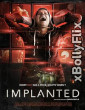 Implanted (2021) Dual Audio (ORG) [Hindi+English] Hollywood Hindi Dubbed Movie Download